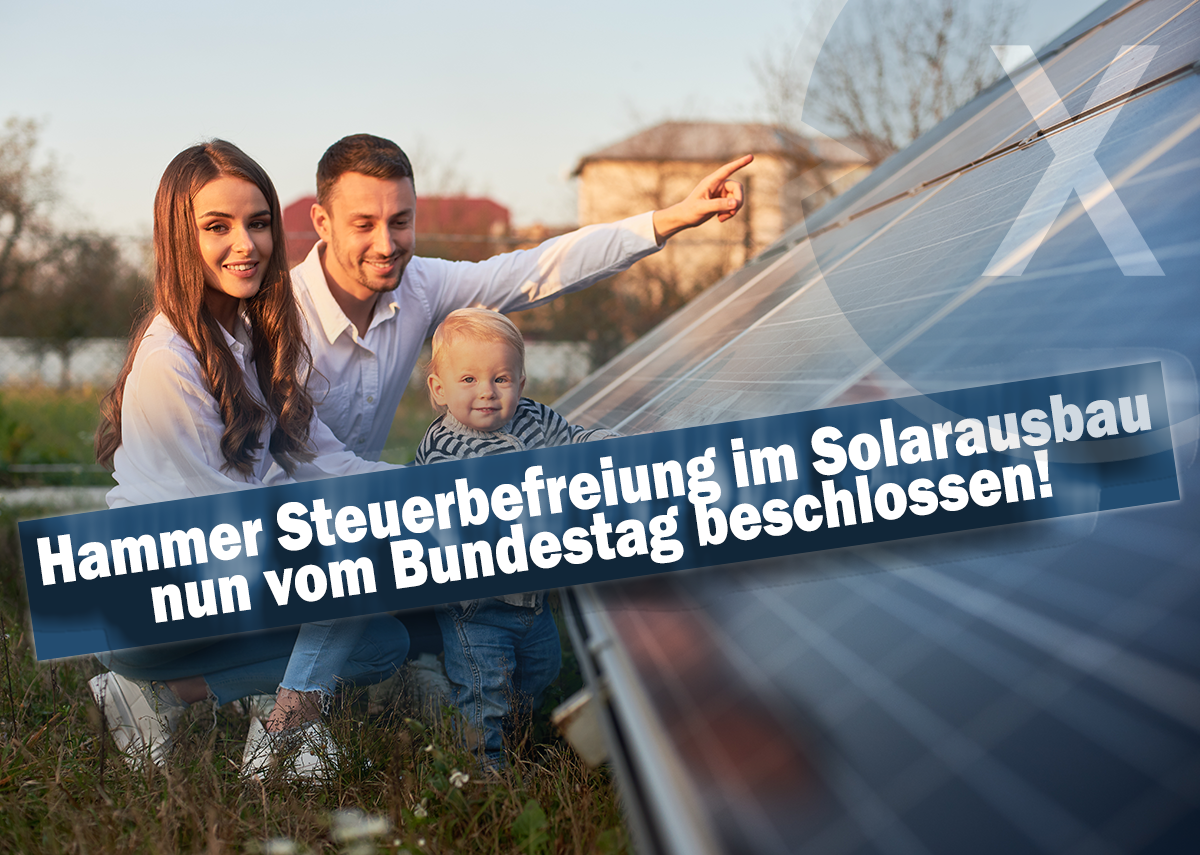 Steuerbefreiung: Steuererleichterung für Solaranlagen vom Bundestag beschlossen